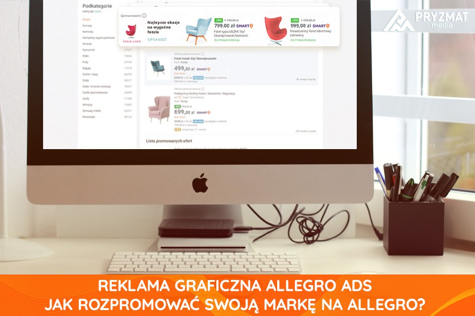 Reklama graficzna Allegro Ads – jak rozpromować swoją markę na allegro?