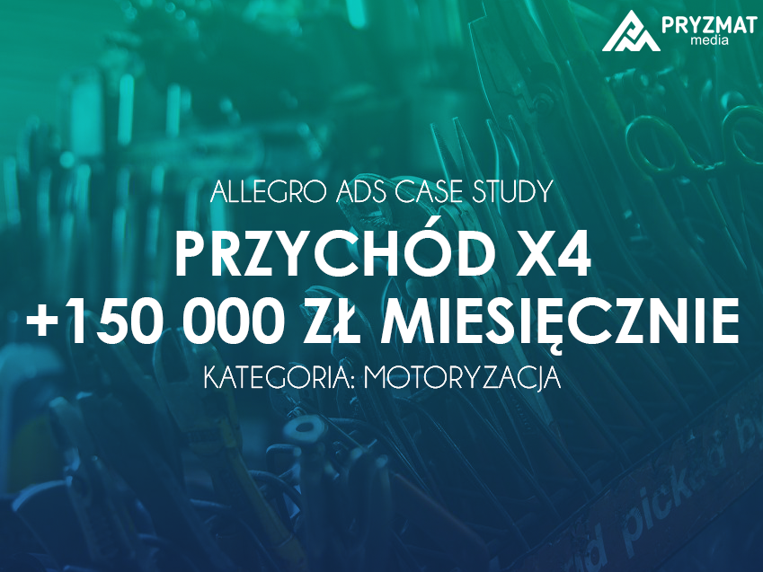 X4 większy przychód w kategorii motoryzacja – Case Study Allegro Ads